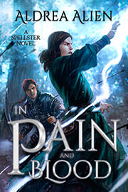 Fantasy (epic / high / low) Freebies: In Pain and Blood by Aldrea Alien