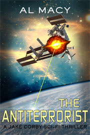 Action / Adventure Freebies: The Antiterrorist: A Jake Corby Sci-Fi Thriller by Al Macy