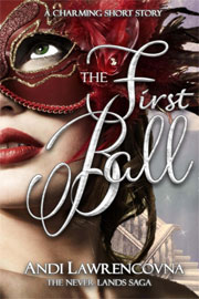 Fantasy (everything else) Freebies: The First Ball by Andi Lawrencovna