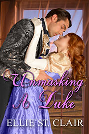 Historical Romance Freebies: Unmasking a Duke by Ellie St. Clair