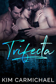 Erotica Freebies: Trifecta by Kim Carmichael